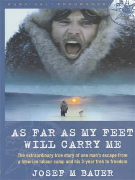 Title details for As Far as My Feet Will Carry Me by Josef M. Bauer - Available